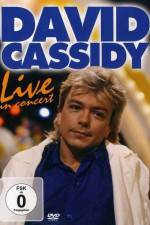 Watch David Cassidy: Live - Hammersmith Apollo Letmewatchthis