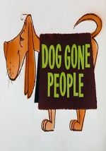 Watch Dog Gone People (Short 1960) Letmewatchthis
