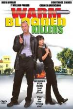 Watch Warm Blooded Killers Letmewatchthis