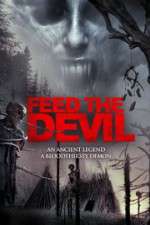 Watch Feed the Devil Letmewatchthis