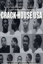 Watch Crack House USA Letmewatchthis