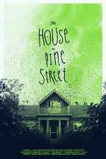Watch The House on Pine Street Letmewatchthis