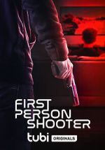 Watch First Person Shooter Letmewatchthis