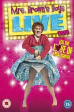 Watch Mrs Brown\'s Boys Live Tour: For the Love of Mrs Brown Letmewatchthis