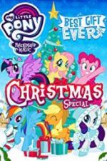 Watch My Little Pony: Best Gift Ever Letmewatchthis