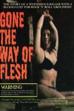 Watch Gone the Way of Flesh Letmewatchthis