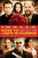 Watch How to Go Out on a Date in Queens Letmewatchthis