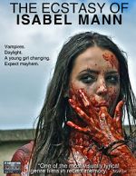 Watch The Ecstasy of Isabel Mann Letmewatchthis