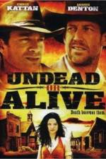 Watch Undead or Alive Letmewatchthis