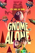 Watch Gnome Alone Letmewatchthis