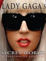 Watch Lady Gaga\'s Secret World Letmewatchthis
