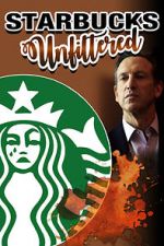 Watch Starbucks Unfiltered Letmewatchthis