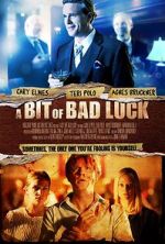 Watch A Bit of Bad Luck Letmewatchthis