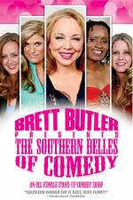 Watch Brett Butler Presents the Southern Belles of Comedy Letmewatchthis