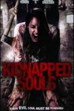 Watch Kidnapped Souls Letmewatchthis