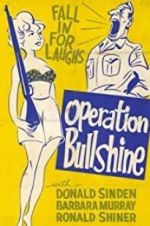 Watch Operation Bullshine Letmewatchthis