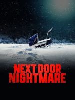 Watch Next-Door Nightmare Letmewatchthis