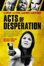 Watch Acts of Desperation Letmewatchthis