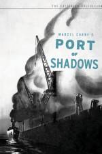 Watch Port of Shadows Letmewatchthis