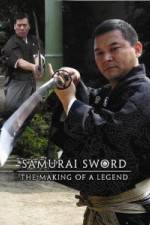 Watch Samurai Sword - The Making Of A Legend Letmewatchthis