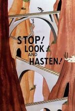 Watch Stop! Look! And Hasten! (Short 1954) Letmewatchthis