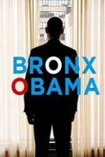 Watch Bronx Obama Letmewatchthis