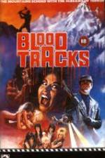 Watch Blood Tracks Letmewatchthis