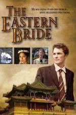 Watch The Eastern Bride Letmewatchthis