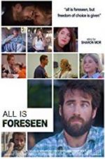 Watch All Is Foreseen Letmewatchthis