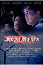 Watch The Boys of Ghost Town Letmewatchthis