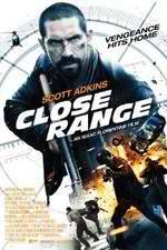 Watch Close Range Letmewatchthis