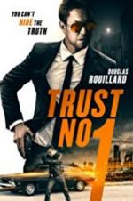 Watch Trust No 1 Letmewatchthis
