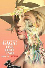 Watch Gaga: Five Foot Two Letmewatchthis