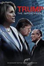 Watch Trump: The Impeachment Letmewatchthis