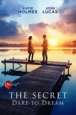 Watch The Secret: Dare to Dream Letmewatchthis