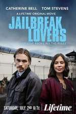 Watch Jailbreak Lovers Letmewatchthis