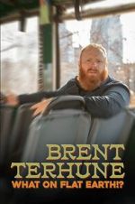 Watch Brent Terhune: What on Flat Earth!? (Short 2022) Letmewatchthis