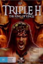 Watch Triple H King of Kings There is Only One Letmewatchthis