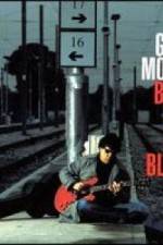Watch Gary Moore: Back To The Blues Letmewatchthis