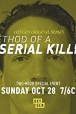 Watch Method of a Serial Killer Letmewatchthis
