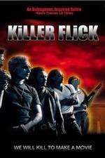 Watch Killer Flick Letmewatchthis