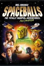 Watch Spaceballs: The Totally Warped Animated Adventures Letmewatchthis