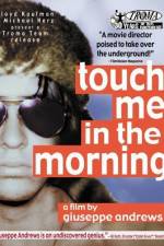Watch Touch Me in the Morning Letmewatchthis