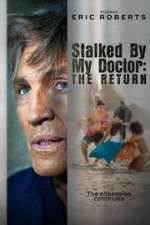 Watch Stalked by My Doctor: The Return Letmewatchthis