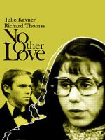 Watch No Other Love Letmewatchthis