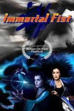 Watch Immortal Fist: The Legend of Wing Chun Letmewatchthis