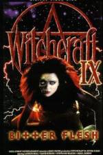 Watch Witchcraft IX: Bitter Flesh Letmewatchthis
