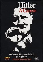 Watch Hitler: A career Letmewatchthis