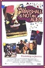 Watch Sally Marshall Is Not an Alien Letmewatchthis