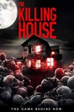 Watch The Killing House Letmewatchthis